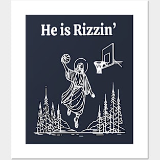 He Is Rizzin, He Is Rizzen Jesus basketball Posters and Art